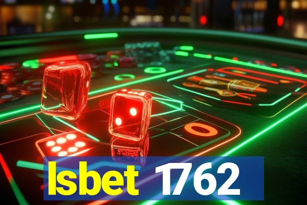 lsbet 1762